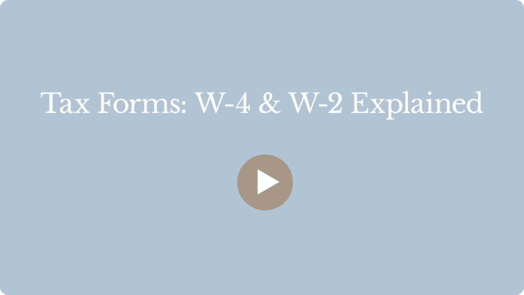 Tax Forms: W-4 & W-2 Explained